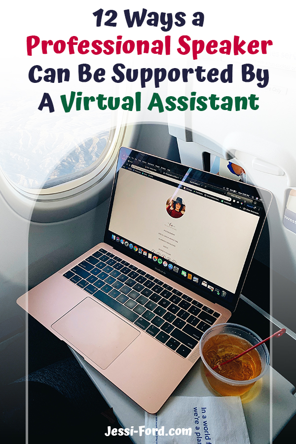 12 Ways A Professional Speaker Can Be Supported By a Virtual Assistant