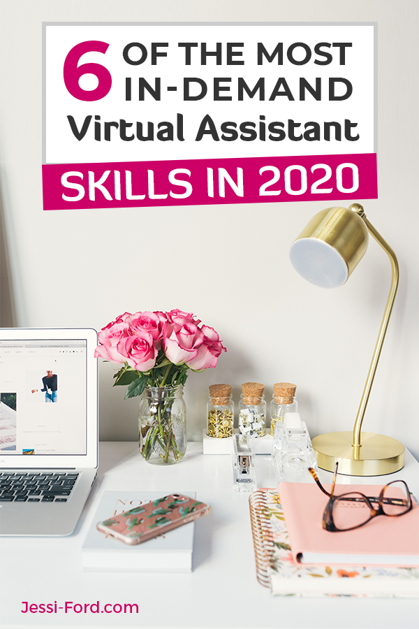 6 Of The Most In-Demand Virtual Assistant Skills in 2020